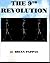The 9th Revolution by BRIAN PAPPAS
