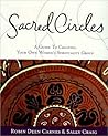 Sacred Circles: A...