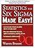 Statistics for Six SIGMA Ma...