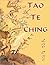 Lao Tsé. Tao Te Ching by Lao Tzu