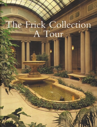 The Frick Collection: A Tour (Paperback)