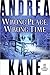Wrong Place, Wrong Time (Pete "Monty" Montgomery #1)