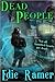 Dead People (Haunted Hearts #1)