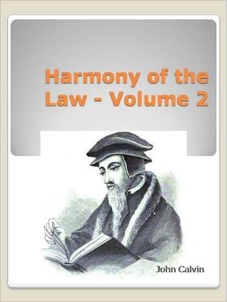 Harmony of the Law - Volume 2