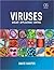 Viruses: Biology, Applicati...