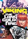 Viking: The Long Cold Fire (Vol.1)