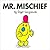Mr. Mischief by Roger Hargreaves