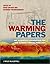 The Warming Papers by David  Archer
