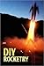DIY Rocketry
