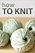 How to Knit