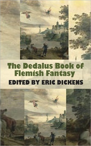 The Dedalus Book of Flemish Fantasy (Dedalus European Literary Fantasy Antholgies)