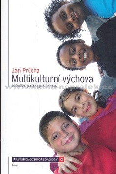 Multikulturní výchova: Příručka (nejen) pro učitele