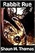 Rabbit Rue
