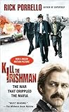 Kill the Irishman by Rick Porrello