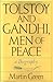 Tolstoy And Gandhi