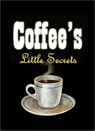 Coffee's Little Secrets - Delicious Coffee Recipes (Nook)
