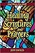 Healing Scriptures and Prayers