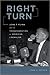 Right Turn: John T. Flynn and the Transformation of American Liberalism