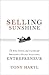 Selling Sunshine by Tony Hartl