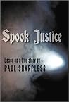 Spook Justice