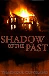 Shadow of the Past