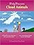 Molly Moccasins -- Cloud Animals (Molly Moccasins Adventure Story and Activity Books)