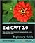Ext GWT 2.0: Beginner's Guide