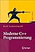 Moderne C++ Programmierung: Klassen, Templates, Design Patterns (Xpert.press) (German Edition)
