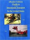Guide to Intermodal Transport in the U.S.
