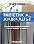 The Ethical Journalist: Mak...