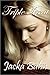 Erotica Triple Treat (Erotic / Erotica Menage Fantasy Romance)