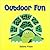 Outdoor Fun