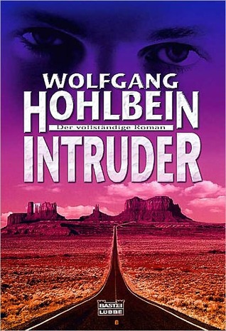 Intruder. Erster Tag (Intruder, #1)