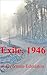 Exile, 1946
