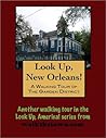 A Walking Tour of New Orleans-Garden District, Louisiana