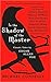 In the Shadow of the Master: Classic Tales by Edgar Allan Poe and Essays by Jeffery Deaver, Nelson DeMille, Tess Gerritsen, Sue Grafton, Stephen King, ... Lisa Scottoline, and Thirteen Others