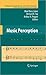 Springer Handbook of Auditory Research, Volume 36: Music Perception
