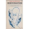 Individuation: A Study of the Depth Psychology of Carl Gustav Jung