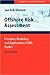 Offshore Risk Assessment: Principles, Modelling and Applications of QRA Studies (Springer Series in Reliability Engineering)