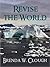Revise the World