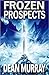 Frozen Prospects (The Guade...