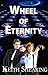 Wheel of Eternity