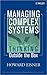 Managing Complex Systems: Thinking Outside the Box