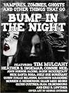 Vampires, Zombies, Ghosts, and Other Things that go Bump In the Night