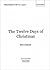 The Twelve Days of Christmas