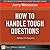 How to Handle Tough Questions...When It Counts