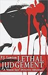 Lethal Judgment: A "Simon Says" Detective Adventure