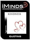 Kindness: Quoting