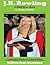 J.K. Rowling: A WikiFocus Book