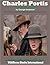 Charles Portis: A WikiFocus...